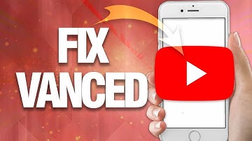 How To Fix Youtube Vanced ( Final Solution )