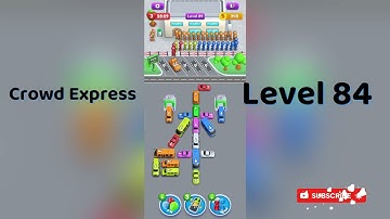 Crowd Express Level 84 Walkthrough 🚦 | Step-by-Step Solution | Go Answer