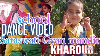 Dhun Murli Ke || School Dance || Saraswati Gyan mandir school kharoud