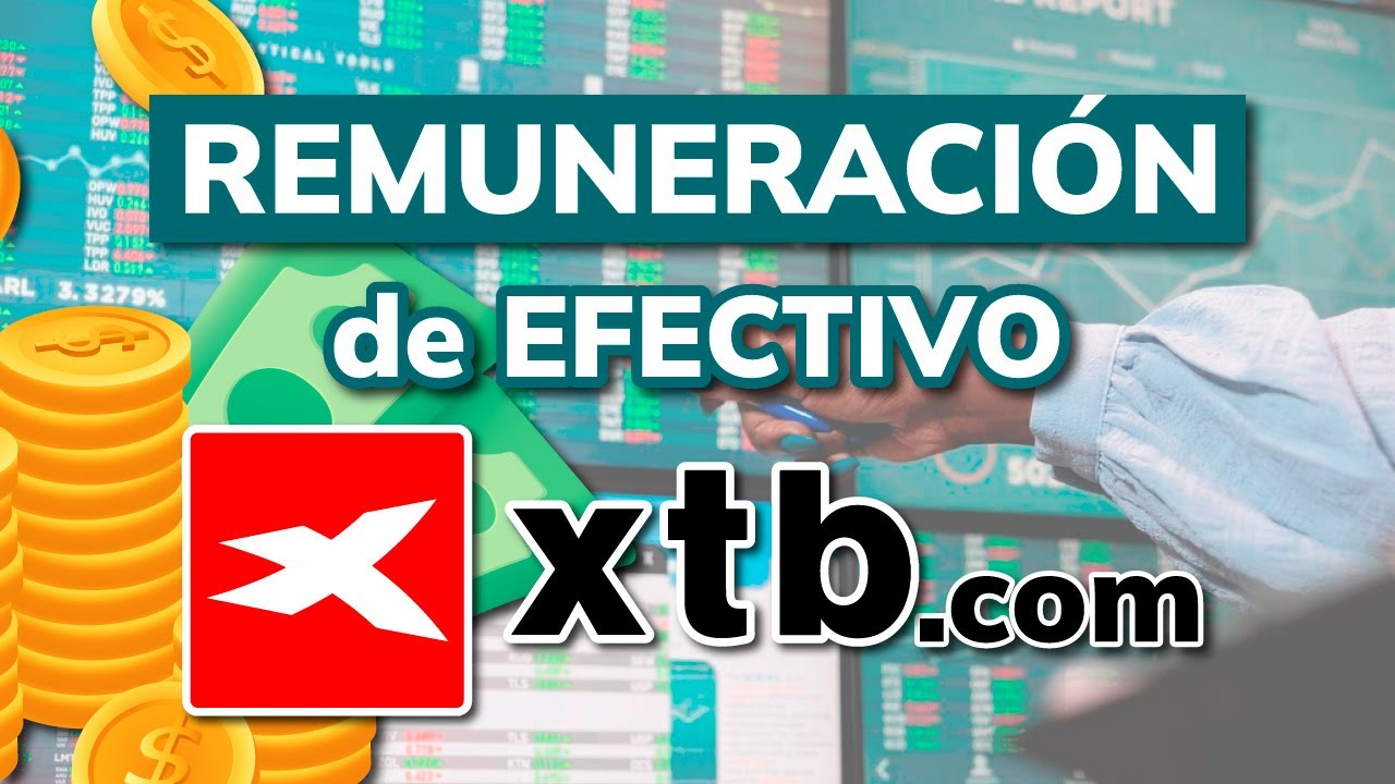 (NUEVO) 💰 Remuneración de Efectivo en XTB.COM - Te pagan por tu dinero sin invertir.