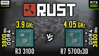 Ryzen 3 3100 vs Ryzen 7 5700x3D in Rust | RTX 3080 Ti [ 1080p ]