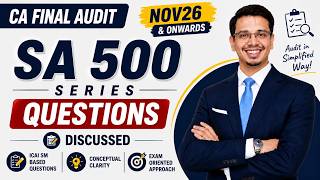Full SA 500 series Questions | CA Final Audit | Question Bank Series | Nov'26 & Onwards Update
