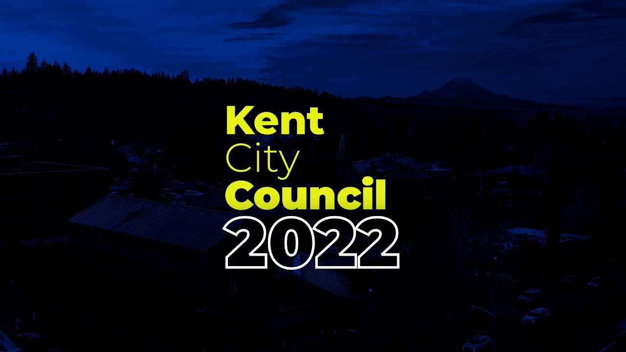 Kent City Council June 7, 2022 YouTube