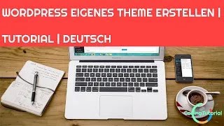 TUTORIAL | WordPress eigenes Theme / Design erstellen | WordPress | Deutsch | Part #4 | JavaScript