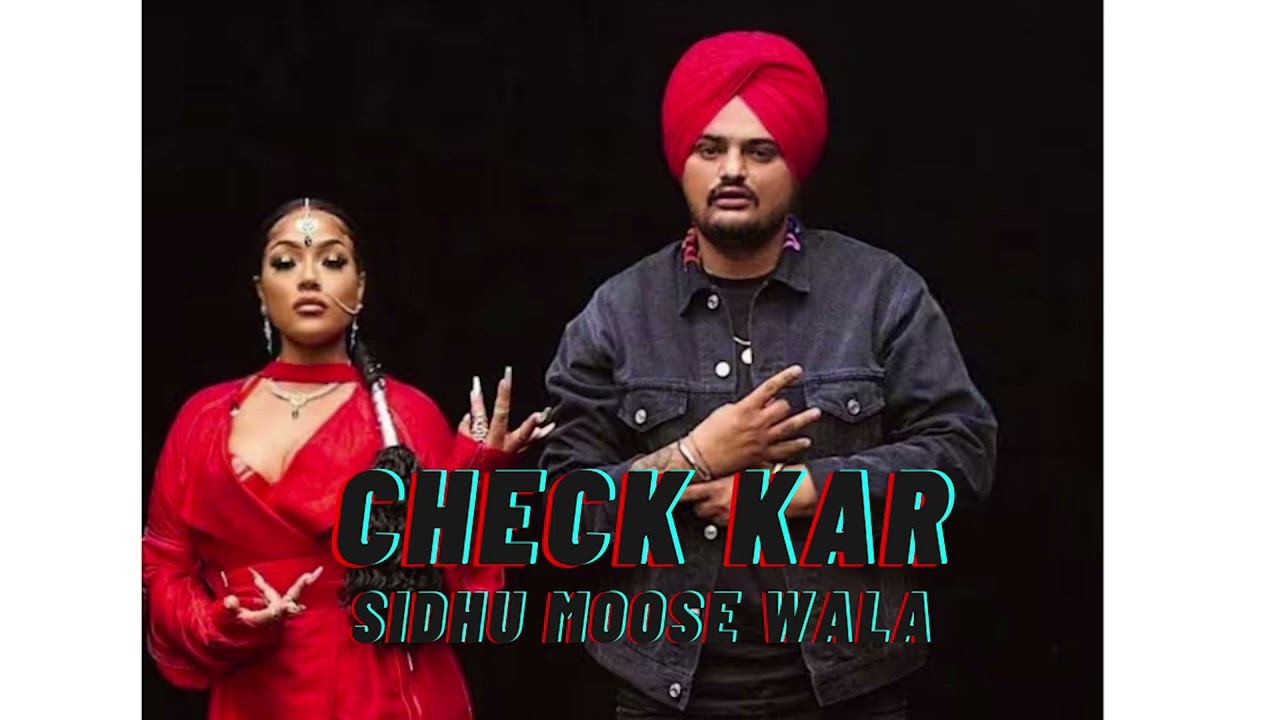CHECK KAR (AI Version) – Sidhu Moose Wala | Latest Punjabi Songs 2023