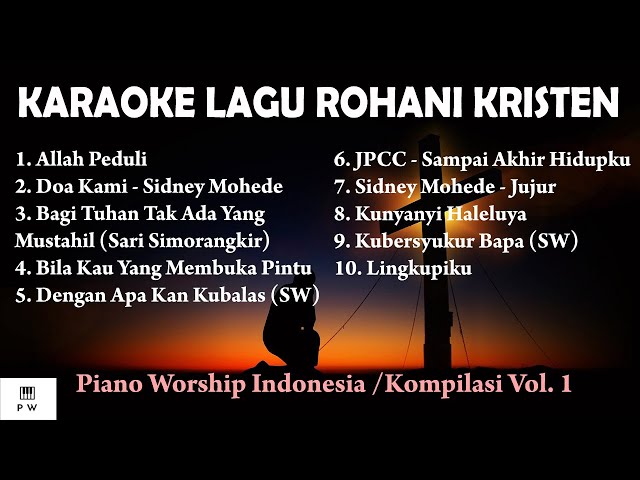 Karaoke Lagu Rohani Kristen | Piano Worship Indonesia Vol.1 | Instrumental Lagu Rohani Kristen class=