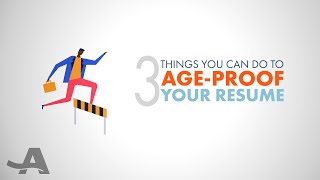 Age-Proof Your Résumé