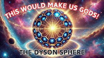 Trapping the Sun: The Mind-Blowing Potential of a Dyson Sphere!