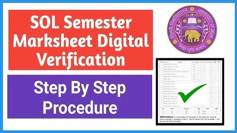 How to verify your DU Sol Marksheet 2022 || Latest Marksheet Digital Verified II @SOLDEFENCE