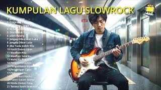 Lagu Slow Rock Melayu Terbaru : 0002 Kumpulan Lagu Production