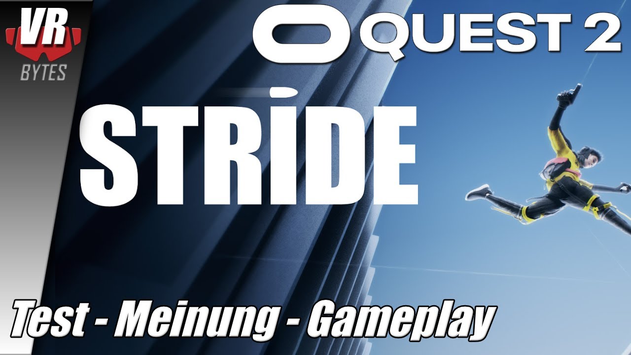 Stride VR / Oculus Quest 2 / Deutsch / First Impression / Spiele / Test