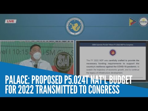 Palace: Proposed P5.024T nat'l budget for 2022 transmitted to Congress