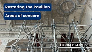 Restoring The Pavilion - Areas Of Concern