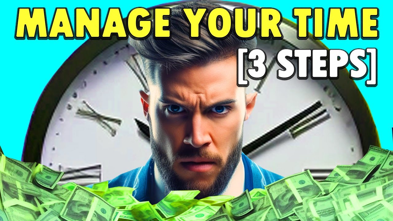 Time Management Explained In 16 Minutes - YouTube