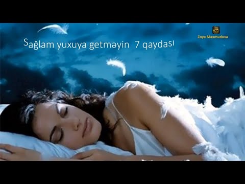 Video: Sağlam Yuxu Qaydaları