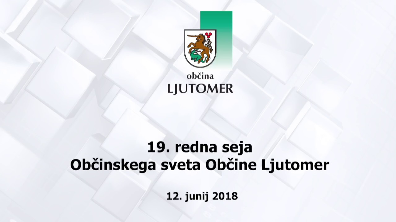 19. redna seja Občinskega sveta Občine Ljutomer