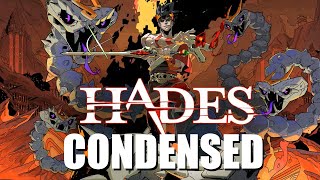 Hades 1 (Story Condensed)