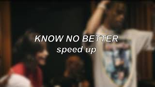 Major Lazer ft. Travis Scott, Camila Cabello &amp; Quavo - Know No Better | Speed Up