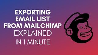 How To Export Email List From Mailchimp? (2024)