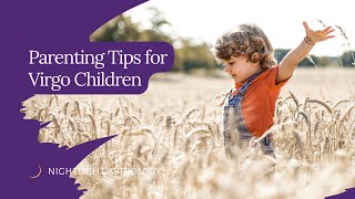 Celebrity Parenting Tips for Virgo Children Net Worth