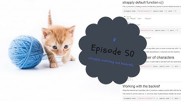 Episode 50-R strapply matching and backrefs