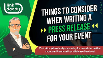Things To Consider When Writing a Press Release for Your Event