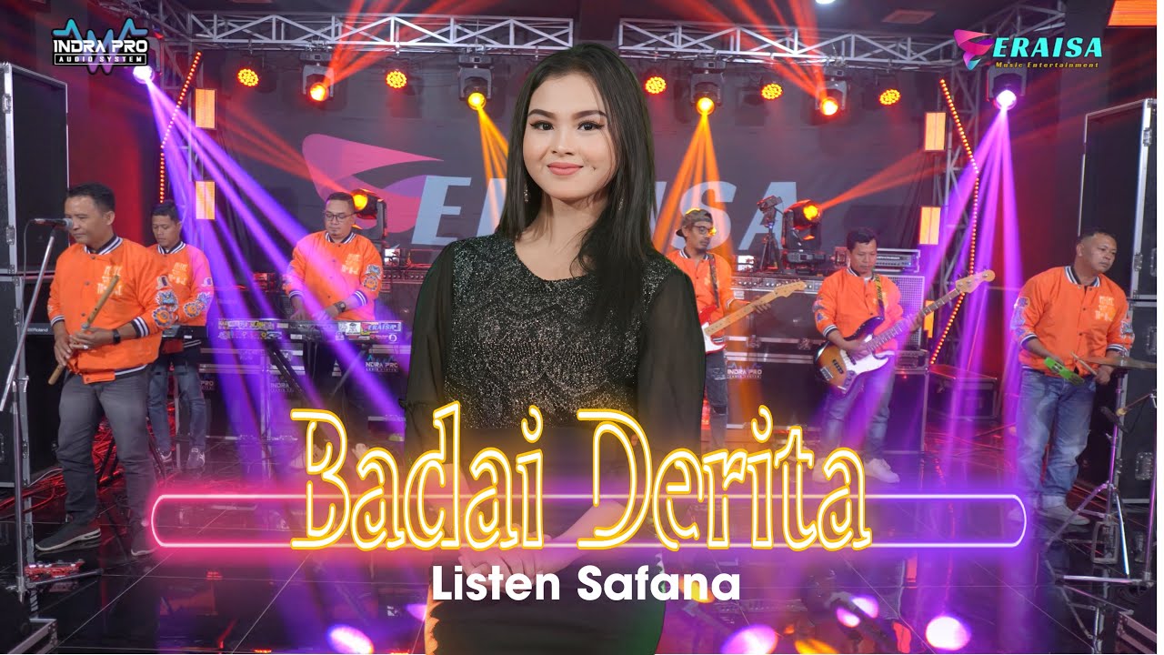 BADAI DERITA - Listen Safana - OM ERAISA