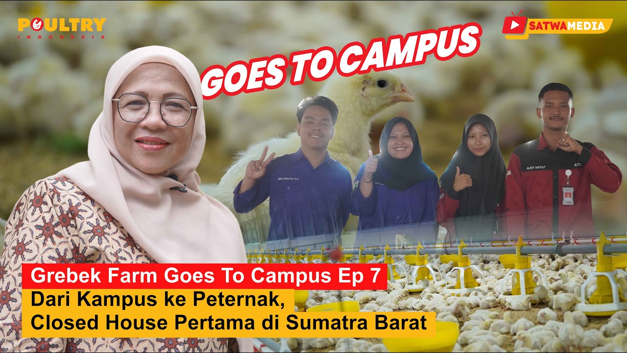 Grebek Farm Goes To Campus Ep.7 Closed House Pertama di Sumbar, Universitas Andalas