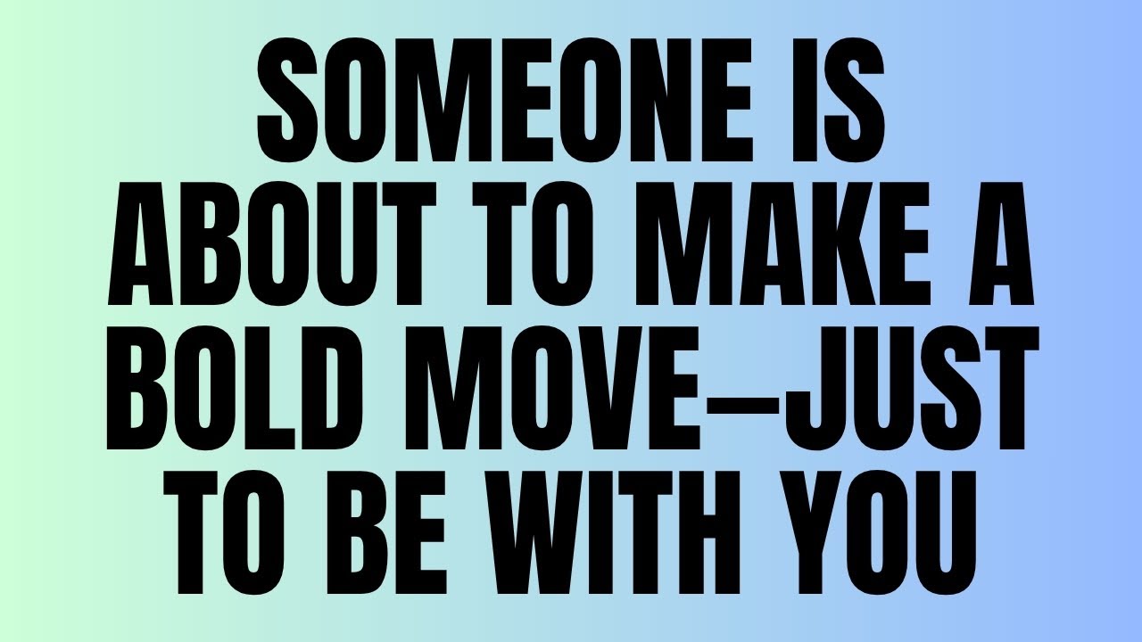 Angels Say: Someone Is About to Make a Bold Move—Just to Be With You 💍🔥