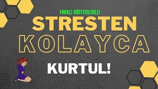 Stresi̇ Yok Edemi̇yorsan, Azalt 4K