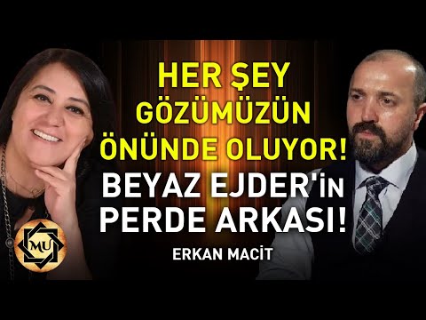 İLK KEZ AÇIKLIYORUM! Her Şey Gözümüzün Önünde Oluyor! Beyaz Ejder'in Perde Arkası! | Erkan Macit