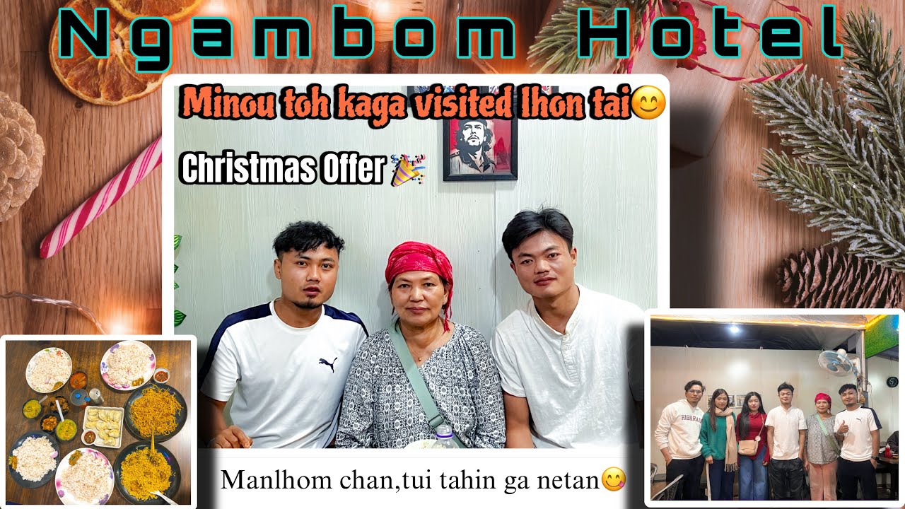 Minou toh Ngambom Hotel kaga visit lhon🙏/ Christmas Offer🤶🚨 