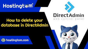How to delete your database in DirectAdmin - Hostingtom