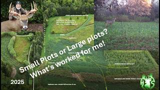 HS360 2026  Small food plots vrs larger food plots, whats worked for me! #HabitatSolutions360LLC