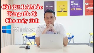 Cách đặt RAM ảo trên Windows 11 tăng tốc độ cho máy tính screenshot 5