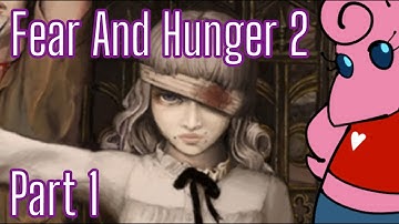 Fear and Hunger 2: Termina | Part 1
