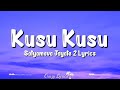 Kusu Kusu Lyrics Satyameva Jayate 2 | Nora Fatehi | Zahrah S Khan, Dev Negi, John Abraham