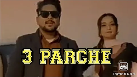 3 PARCHE (official video) George Sidhu new punjabi song