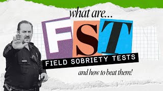 How to Beat a Field Sobriety Test in California