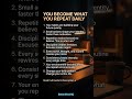 You become what you repeat daily. #Consistency #Habits #MentalStrength