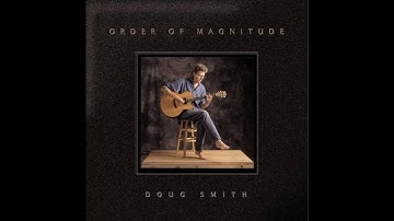 Doug Smith - Mrs. B (Track 03) Order of Magnitude ALBUM