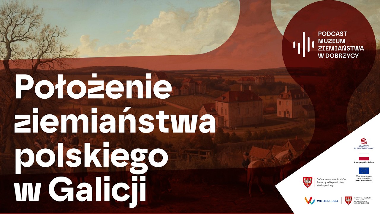 Położenie ziemiaństwa polskiego w Galicji