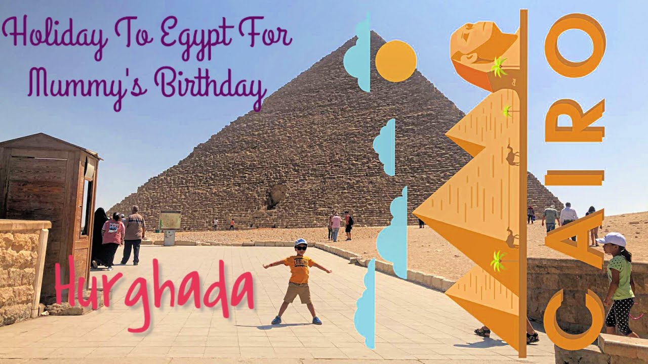 egypt-vacation-things-to-do-in-egypt-hurghada-with-kids-family-vlog