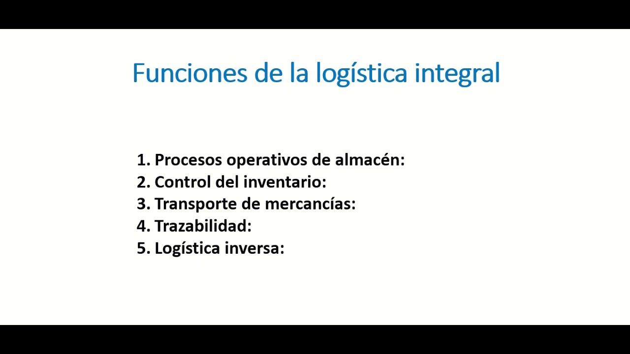 Funciones de la logística integral