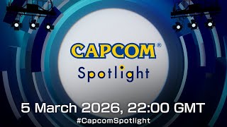 Capcom Spotlight Teaser - March 2026