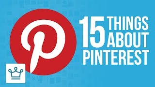15 Things You Didn't Know About PINTEREST