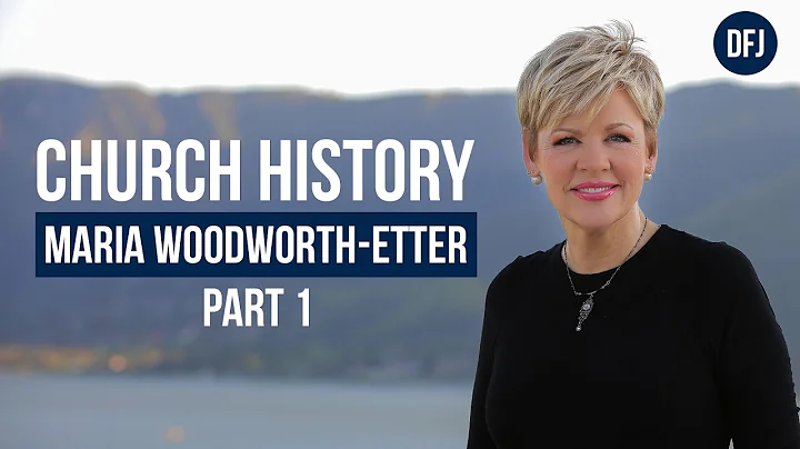 Church History with Nancy Dufresne | Maria Woodwor...