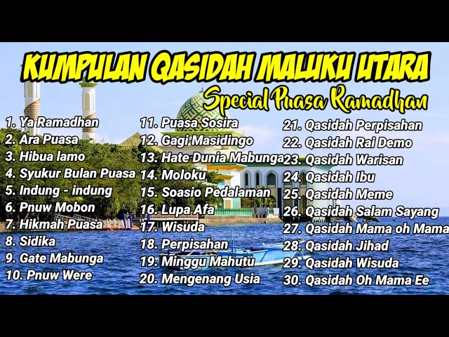 KUMPULAN QASIDAH MALUKU UTARA - 30 LAGU QASIDAH TERBAIK ( NO IKLAN ) class=