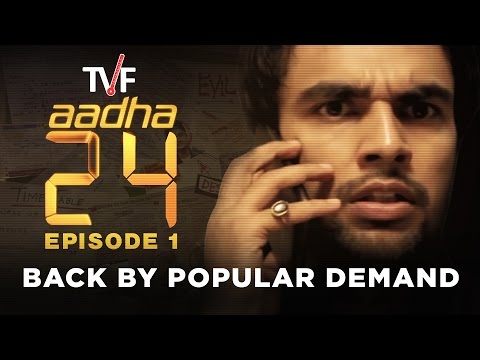 Aadha 24 Episode 01 | BACK BY POPULAR DEMAND