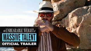 The Unbearable Weight Of Massive Talent (2022 Movie) Official Trailer – Nicolas Cage | April 22